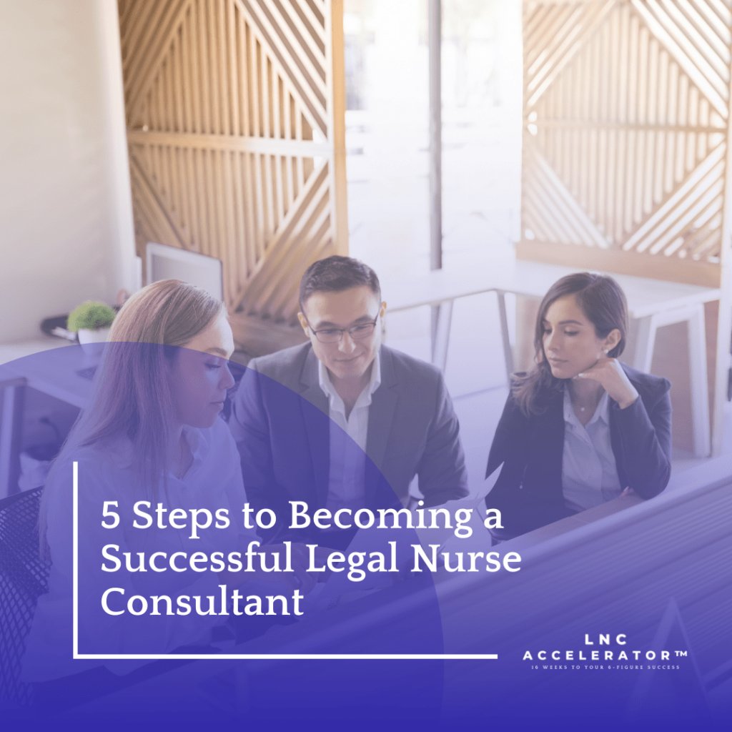 How to Become a Legal Nurse Consultant