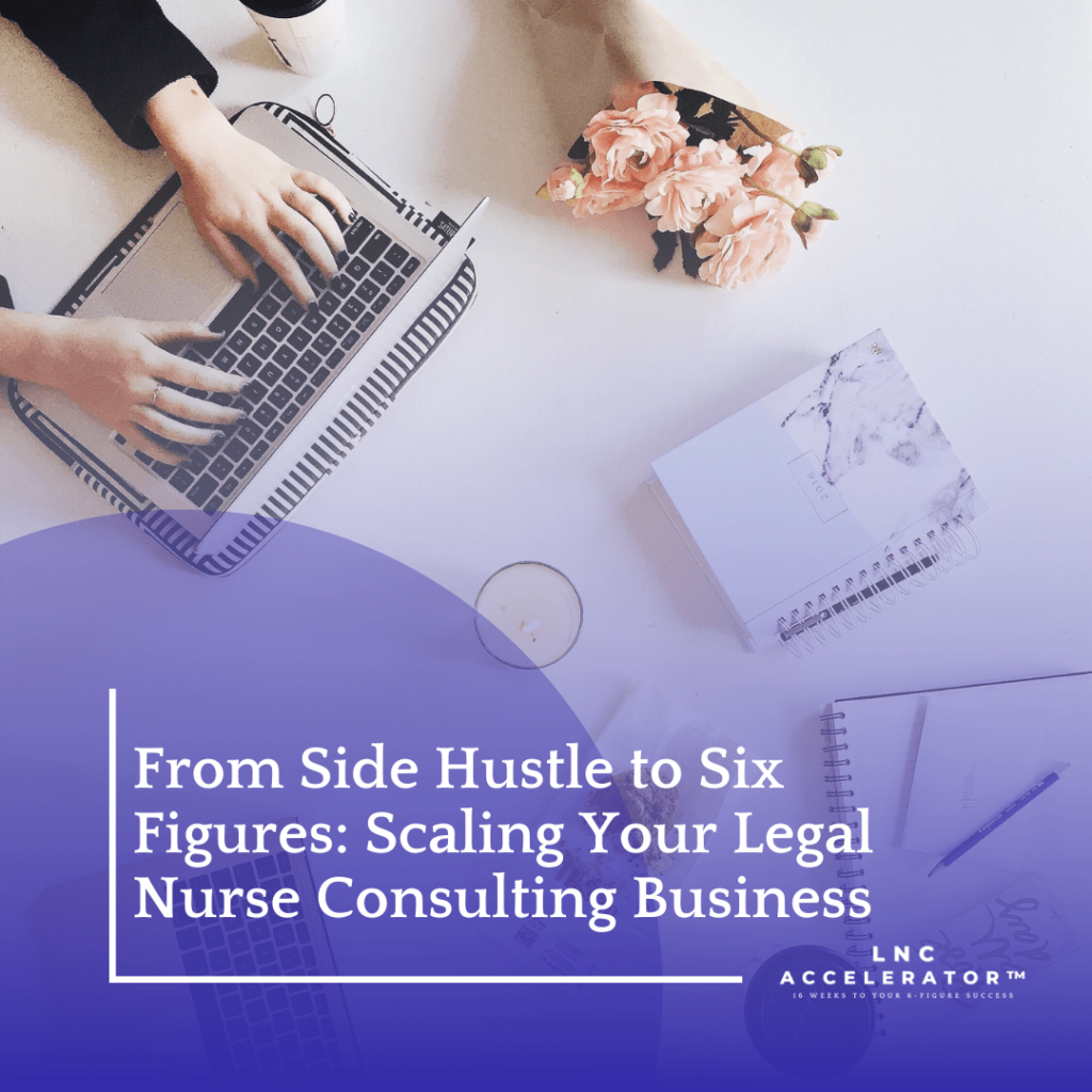 Legal Nurse Consulting Business