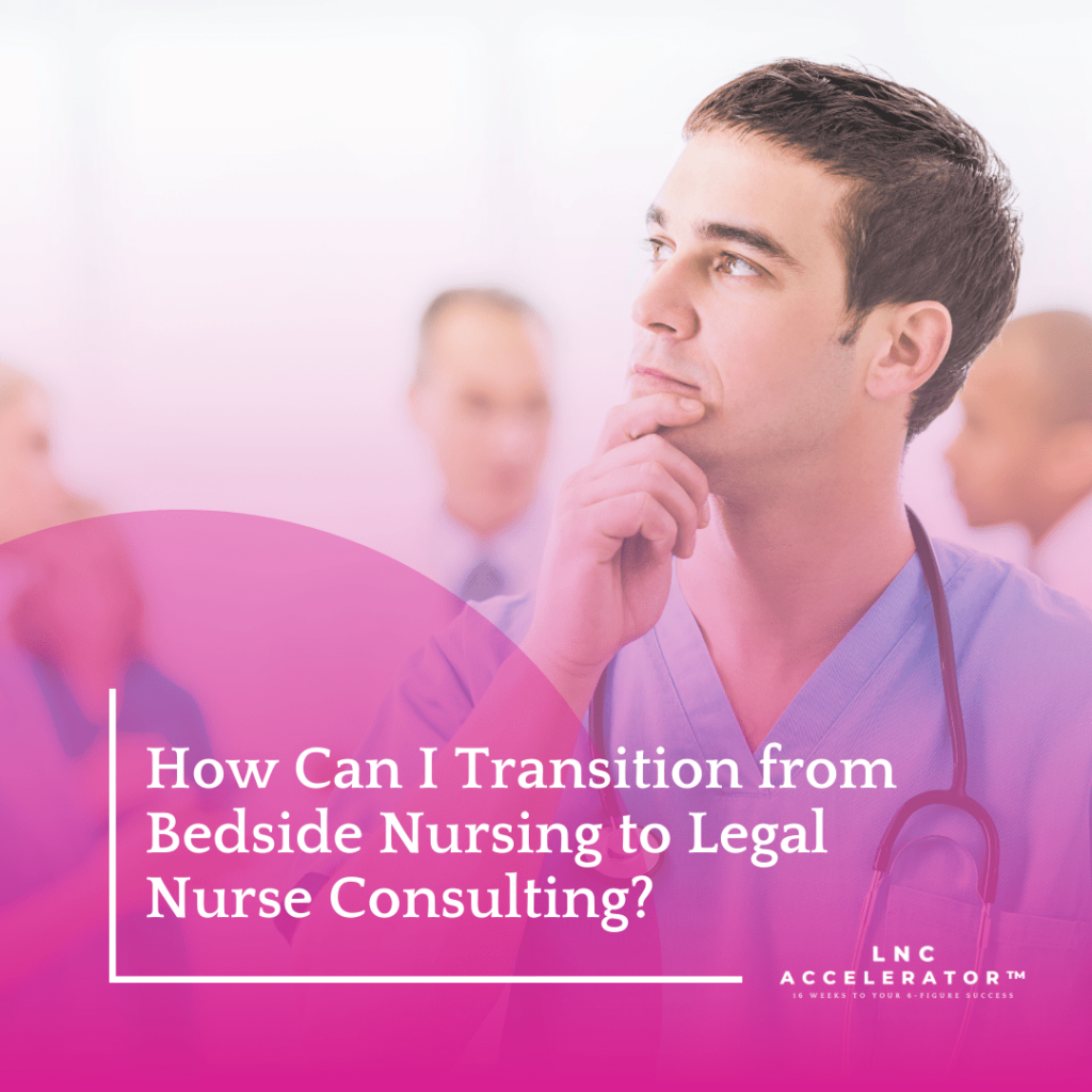 Become a Legal Nurse Consultant