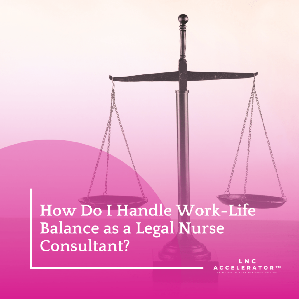 Life as a Legal Nurse Consultant