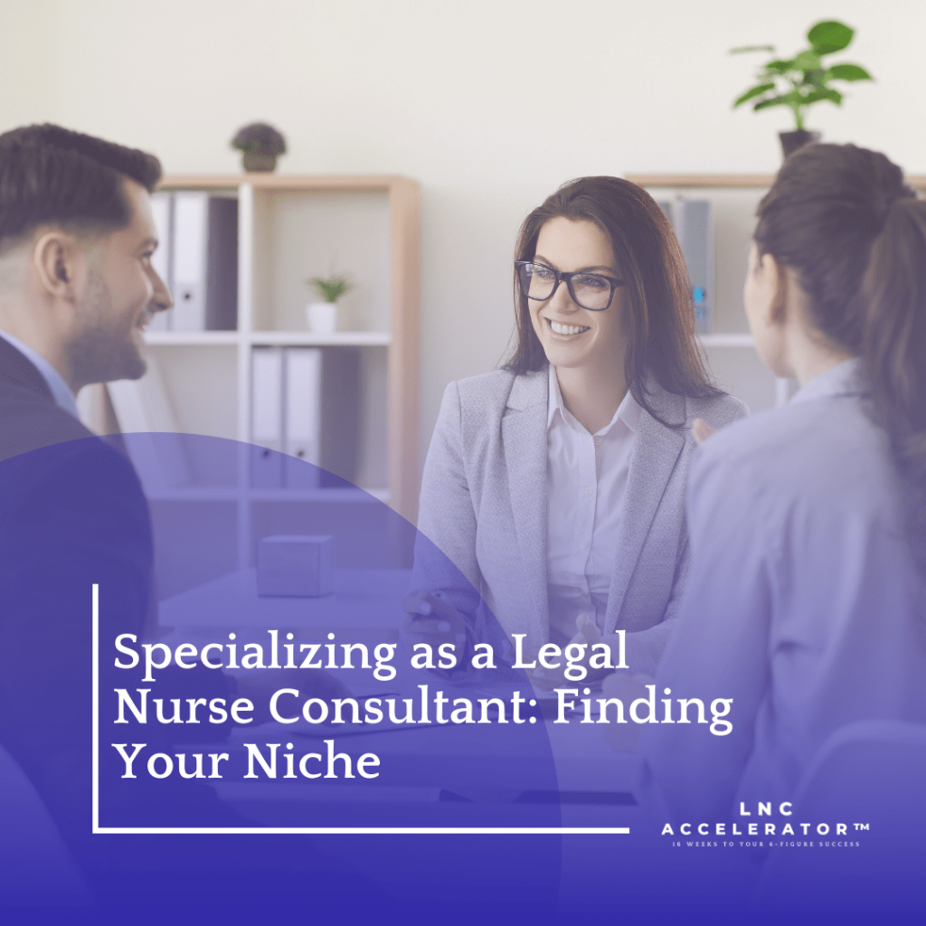 Legal Nurse Consultant