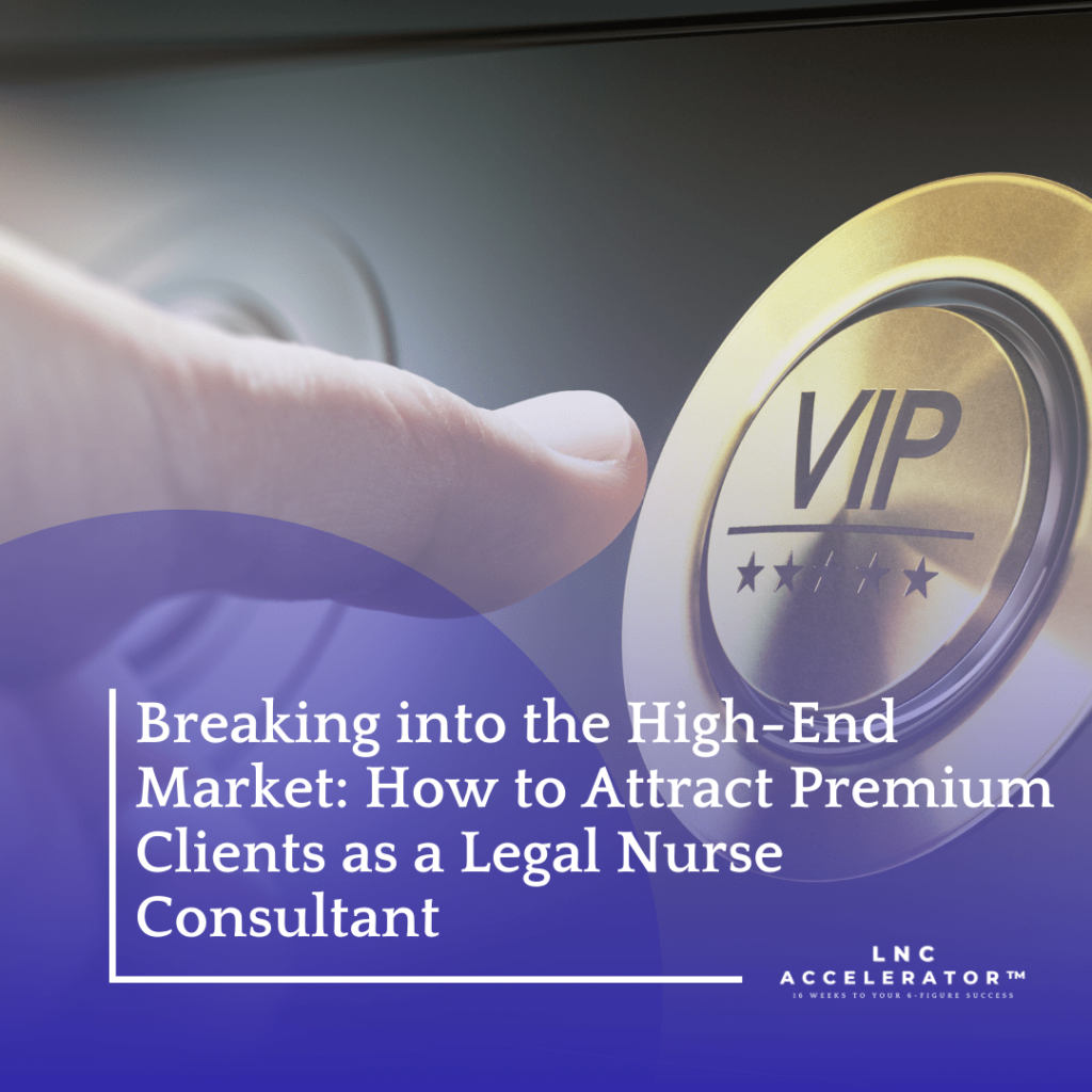 Legal Nurse Consultant Clients