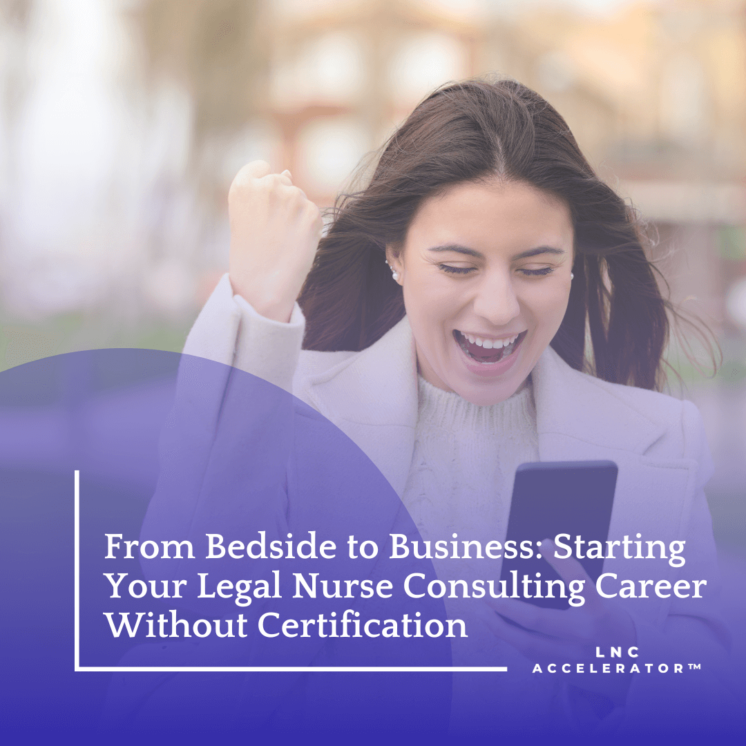 legal nurse consulting certification